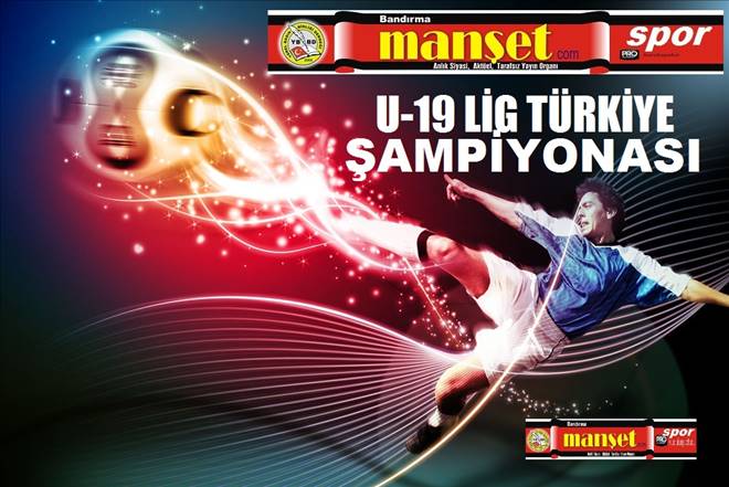 U-19 lig`de Türkiye şampiyonası heyecanı