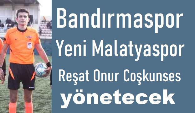 Bandırmaspor maçına İzmir’den hakem