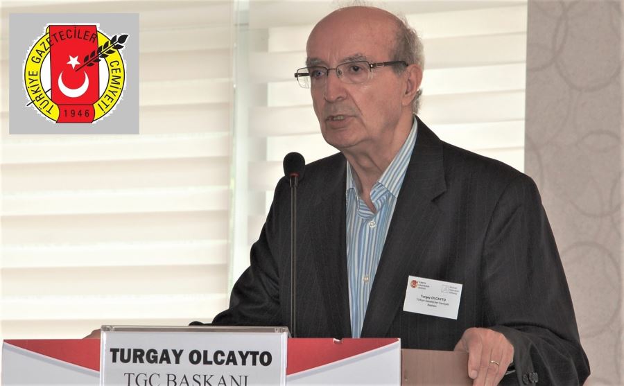 TGC Başkanı Turgay Olcayto: “Gazetecileri cezaevlerine tıkmak ülke ayıbıdır”