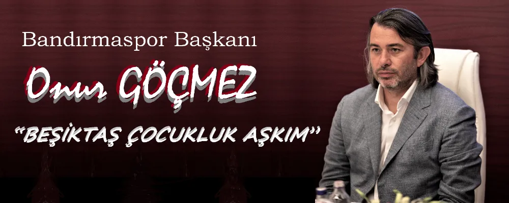 Onur Göçmez Beşiktaş yönetiminde