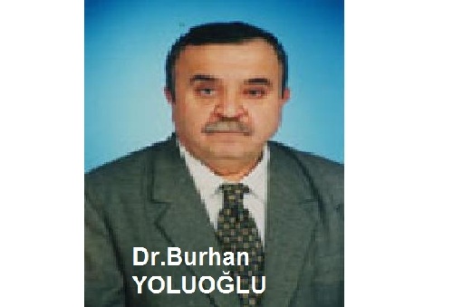 Dr.Burhan YOLCUOĞLU vefat etti
