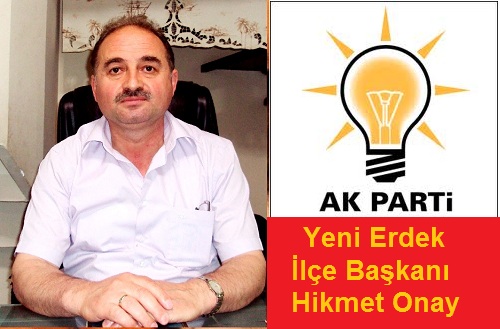 Erdek AKP`de yetki Onay`da
