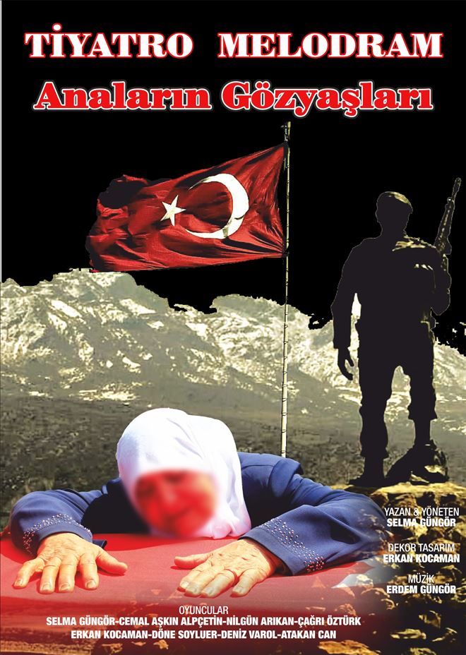 ŞEHİT HABERLERİ TİYATROYA TAŞINDI?   