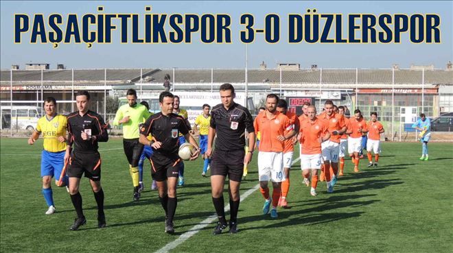 Paşa, Düzler´i düzledi.