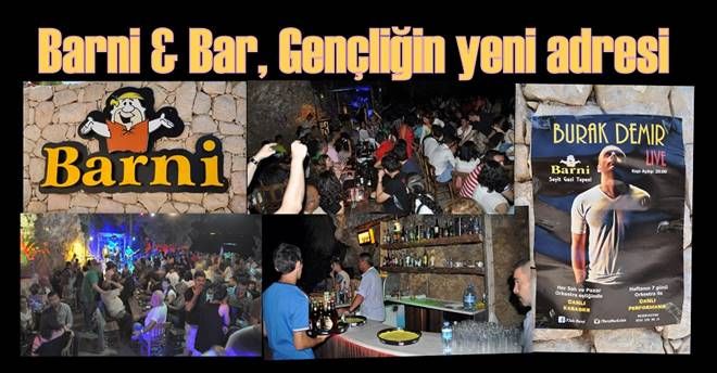 Eğlence´nin yeni adı Barni& Bar