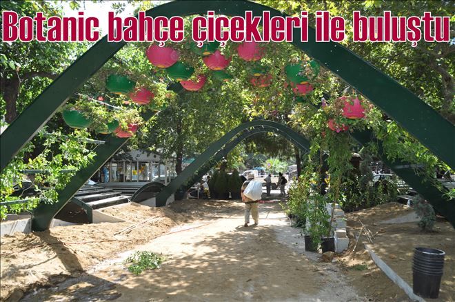 Botanic bahçe tamamlanıyor
