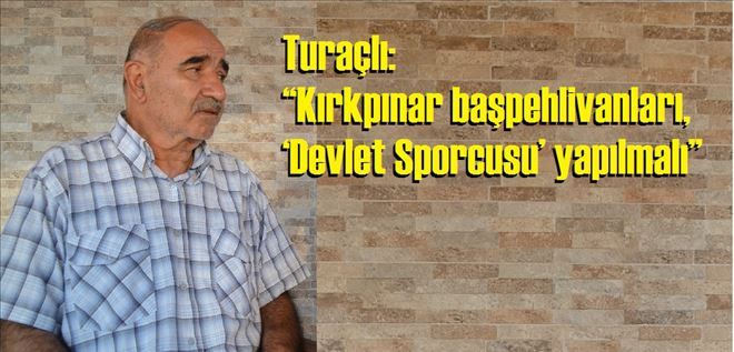 Turaçlı´dan öneri