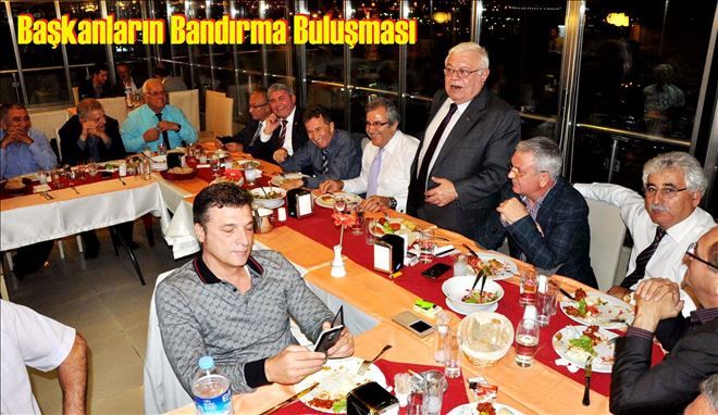 Başkanların Bandırma Randevusu