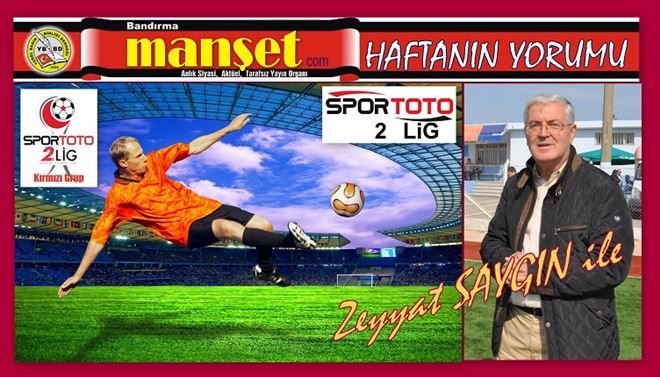 2.lig Beyaz Grup´ta Haftanın yorumu