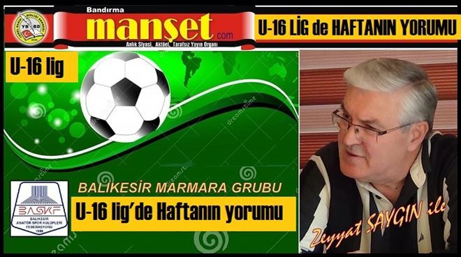 U-16 lig de Bandırmaspor doludizgin