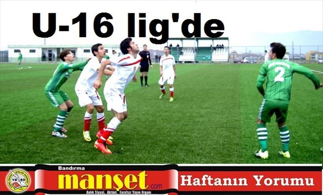 U-16 lig´de Bandırmaspor´un zirve keyfi