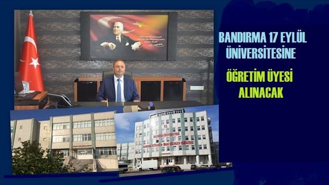 Bandırma Üniversitesi´ne öğretim üyesi alınacak