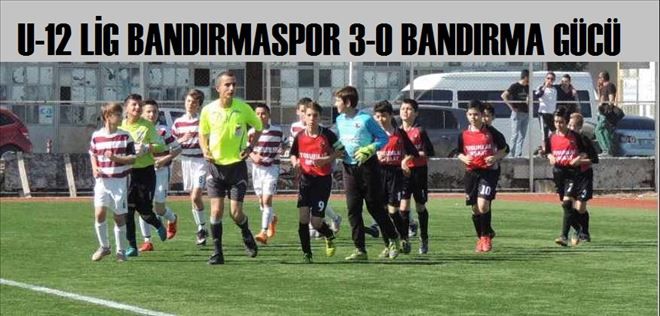 U-12 Lig´de Bandırma farkı