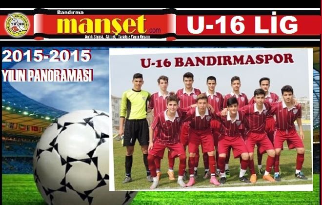 U-16 LİG´de YILIN PANORAMASI
