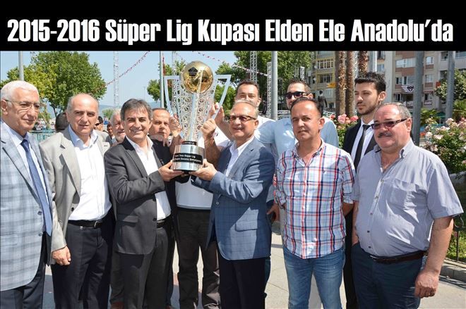 Başkan Fikret Orman Kupa´yı Anadoluya taşıdı.