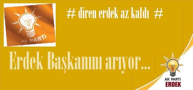 Erdek başkanını arıyor?
