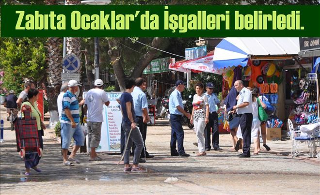 Zabıta İşgalleri belirledi.