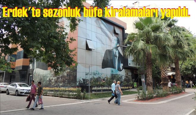 Erdek´te Büfeler Kiralandı.