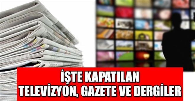 Çok sayıda medya kuruluşu kapatıldı