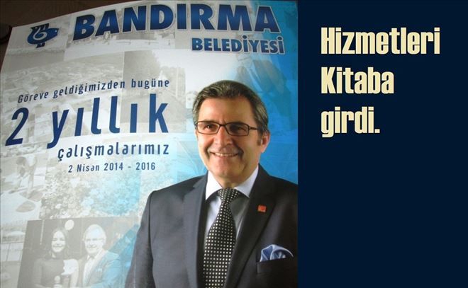 Hizmetlerini kitaplaştırdı.