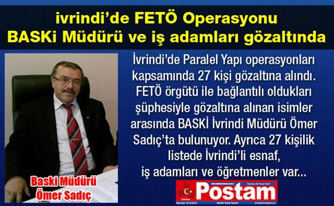 Baski Müdürü Gözaltına alındı.
