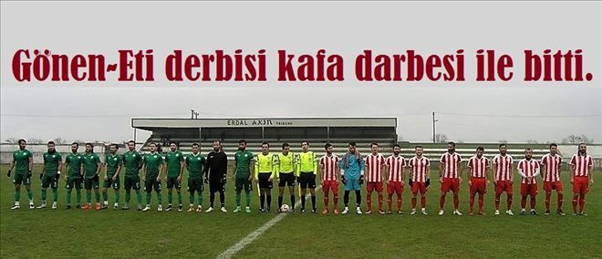 Gönen´deki Bal Derbi´sinde olay