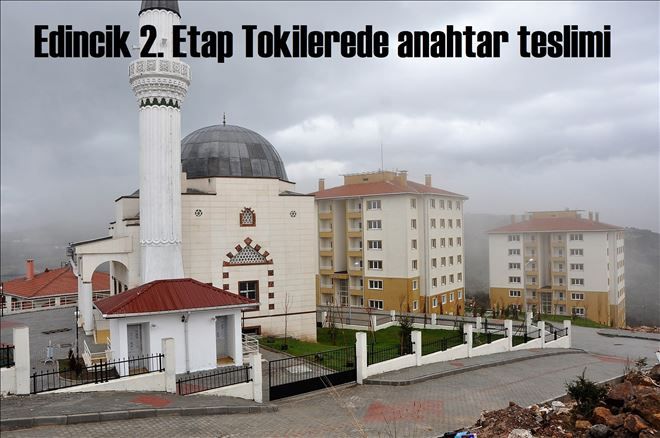 Edincik´te 2. etap TOKİ de Anahtar teslimi