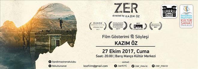 ZER filmi Bandırmalılarla buluşuyor.