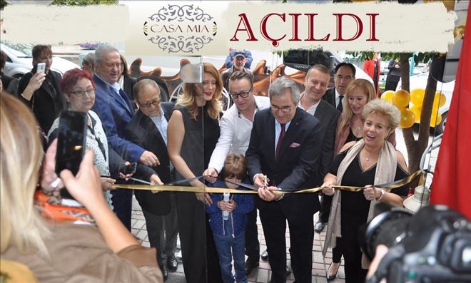 CASA MİA AÇILDI