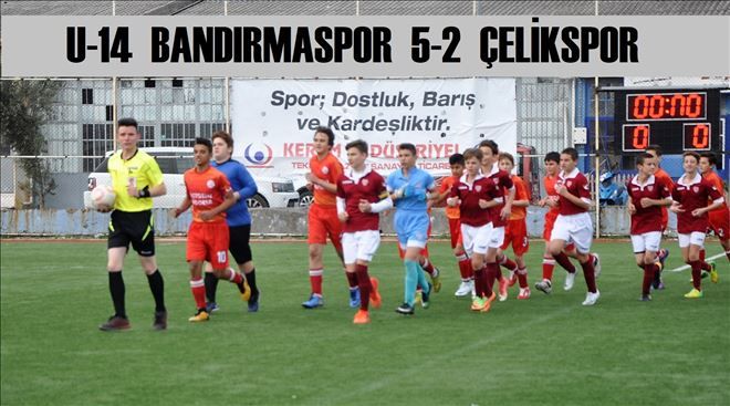 U-14 BANDIRMASPOR 5-2 ÇELİKSPOR