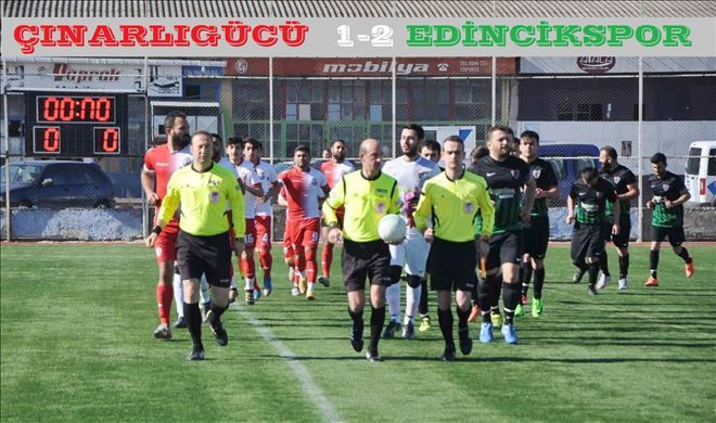 ÇINARLIGÜCÜ 1-2 EDİNCİK