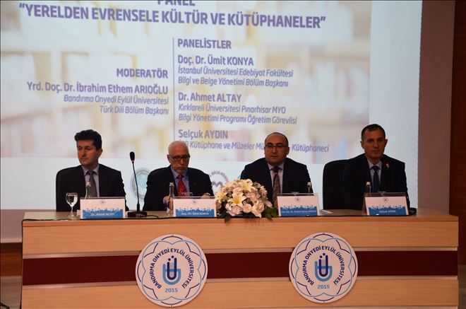 Üniversitede ?Yerelden Evrensele Kültür ve Kütüphaneler? Paneli Düzenlendi  