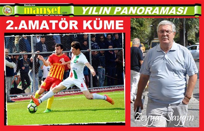 2.Amatör Küme´de yılın PANORAMASI