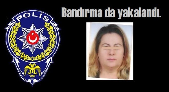 Bandırma´da yakalandı.