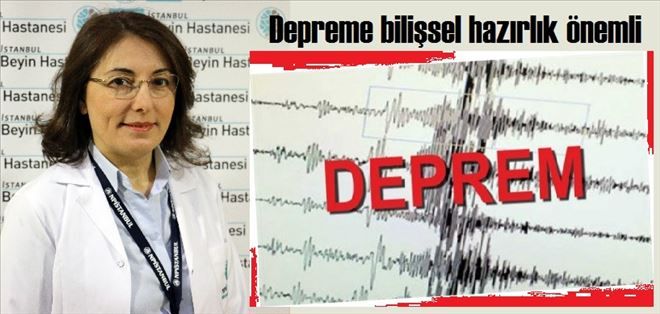 Depreme bilişsel hazırlık önemli