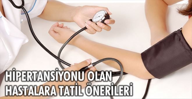  HİPERTANSİYONU OLANLARA