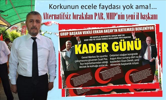 MHP´de Yeni İl Başkanı Suat Par