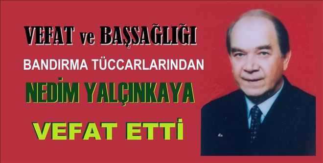 VEFAT ve BAŞSAĞLIĞI