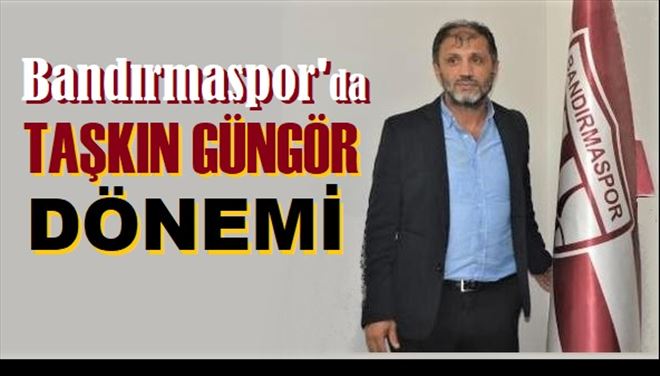 Takım Taşkın Güngör´e emanet