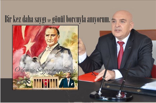 Ozan Onur´un 10 Kasım Atatürk´ü anma mesajı.