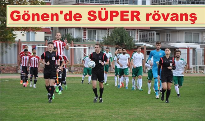 Gönen´de Süper Derbi