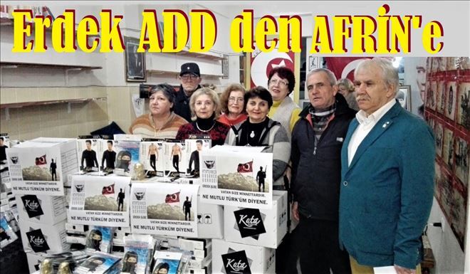 Erdek ADD´den Afrin´e yardım eli