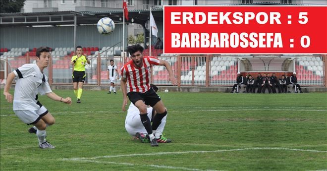 Erdekspor´da Barbaros Sefası 5-0