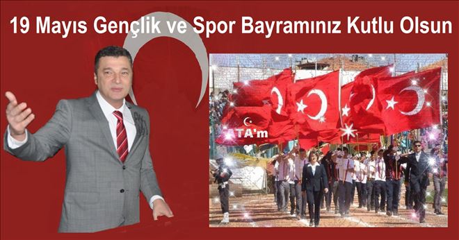 Başkan Sarı´dan 19 Mayıs mesajı