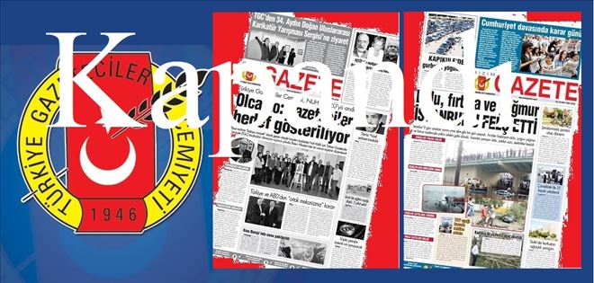 TGC´nin yayın organıydı