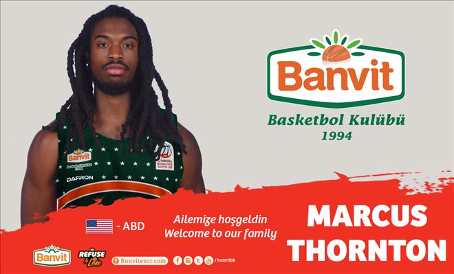 MARCUS THORNTON BANVİT´TE