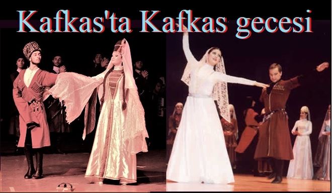 Geleneksel KAFKAS gecesinde buluştular