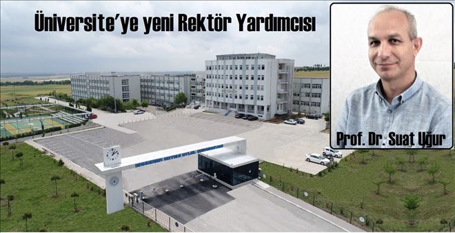 Bandırma Üniversitesi´ne ikinci rektör yardımcısı