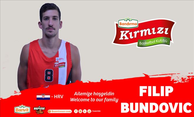 FILIP BUNDOVIC BANDIRMA KIRMIZI´DA