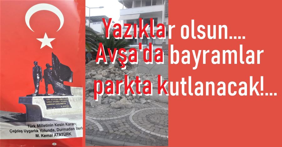 “Park’a değil, Meydana Süleyman!...”